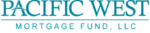 Pacific West Mortgage Fund, LLC