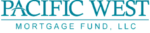 Pacific West Mortgage Fund, LLC